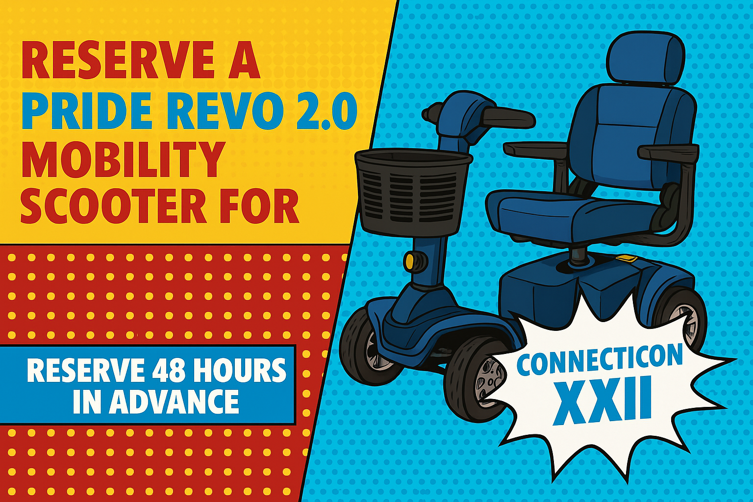 You are currently viewing Reserve Your Mobility Scooter for ConnectiCon XXII!